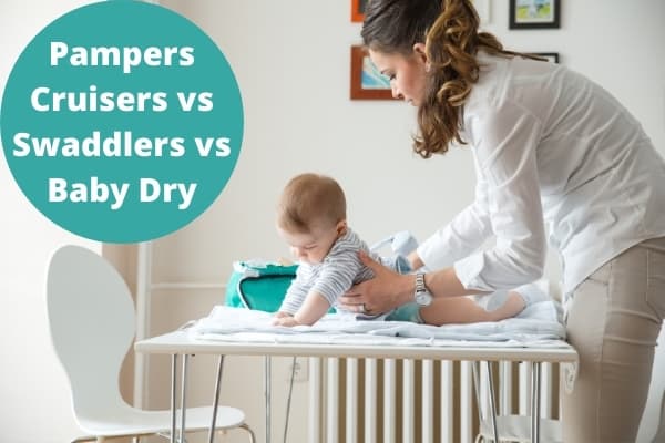 Pampers Cruisers vs Swaddlers vs Baby Dry