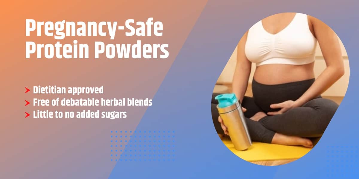 Pregnancy-Safe Protein Powders