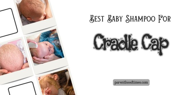 Baby Shampoo for Cradle Cap