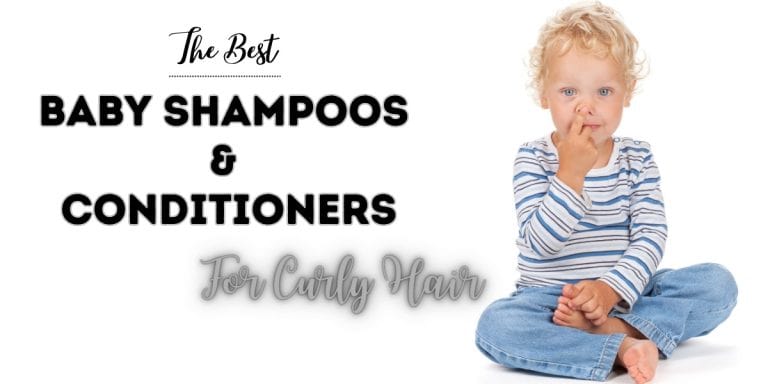 10 Best Baby Shampoos and Conditioners for Curly Hair in 2023