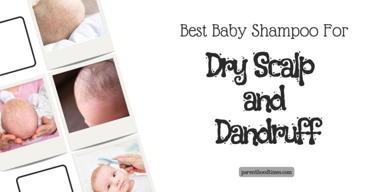 10 Best Baby Shampoo For Dry Scalp and Dandruff in 2023