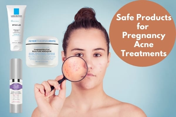 10 Best Pregnancy-Safe Products for Pregnancy Acne Treatments