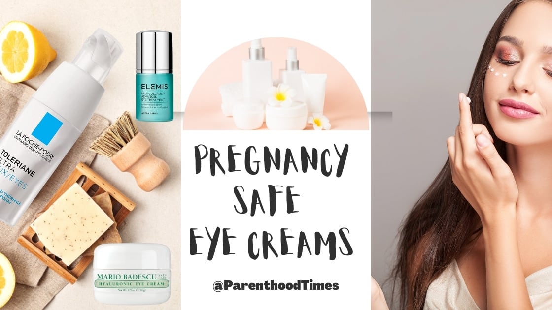 Safe Eye Creams for Pregnancy