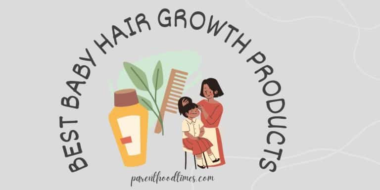 5 Best Baby Hair Growth Products of 2023