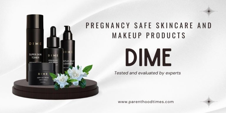 Pregnancy Safe Skincare and Makeup Products from Dime Beauty