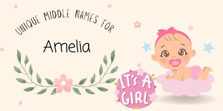 50+ Unique Middle Names for Amelia